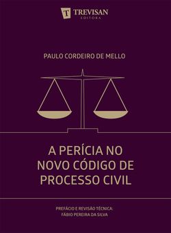 A perícia no novo código do processo Civil