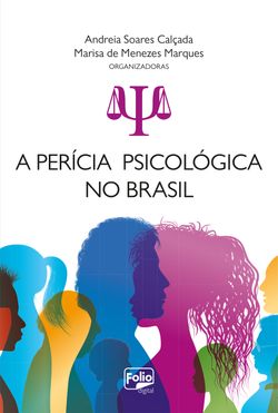 A Perícia Psicológica no Brasil