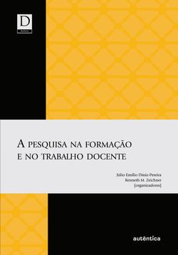 A pesquisa na formação e no trabalho docente