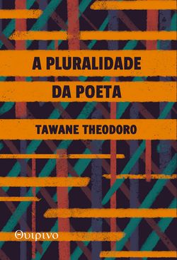 A pluralidade da poeta