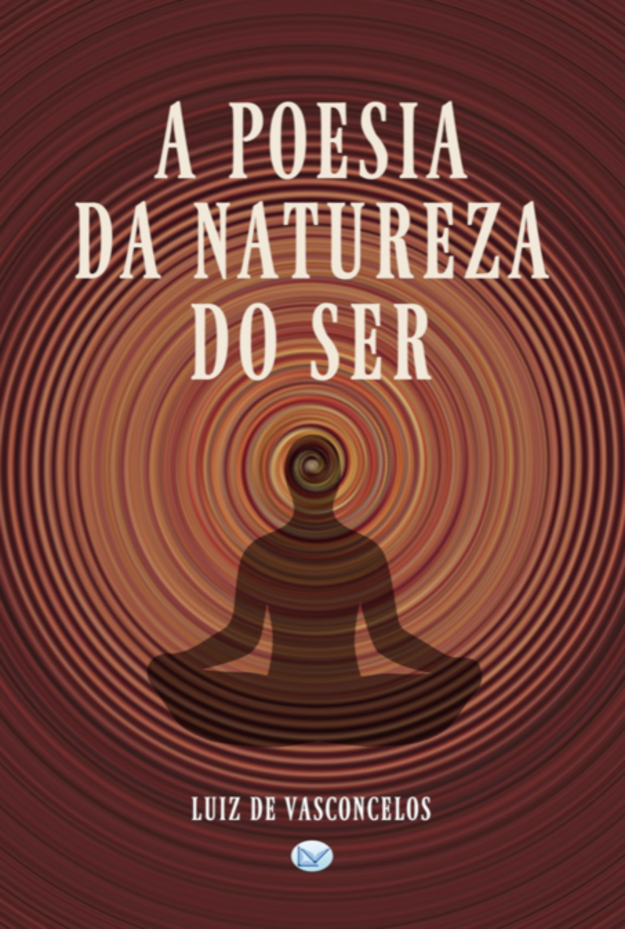 A Poesia Da Natureza Do Ser