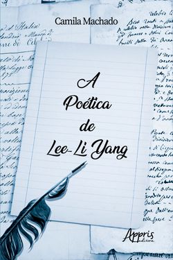 A Poética de Lee-Li Yang