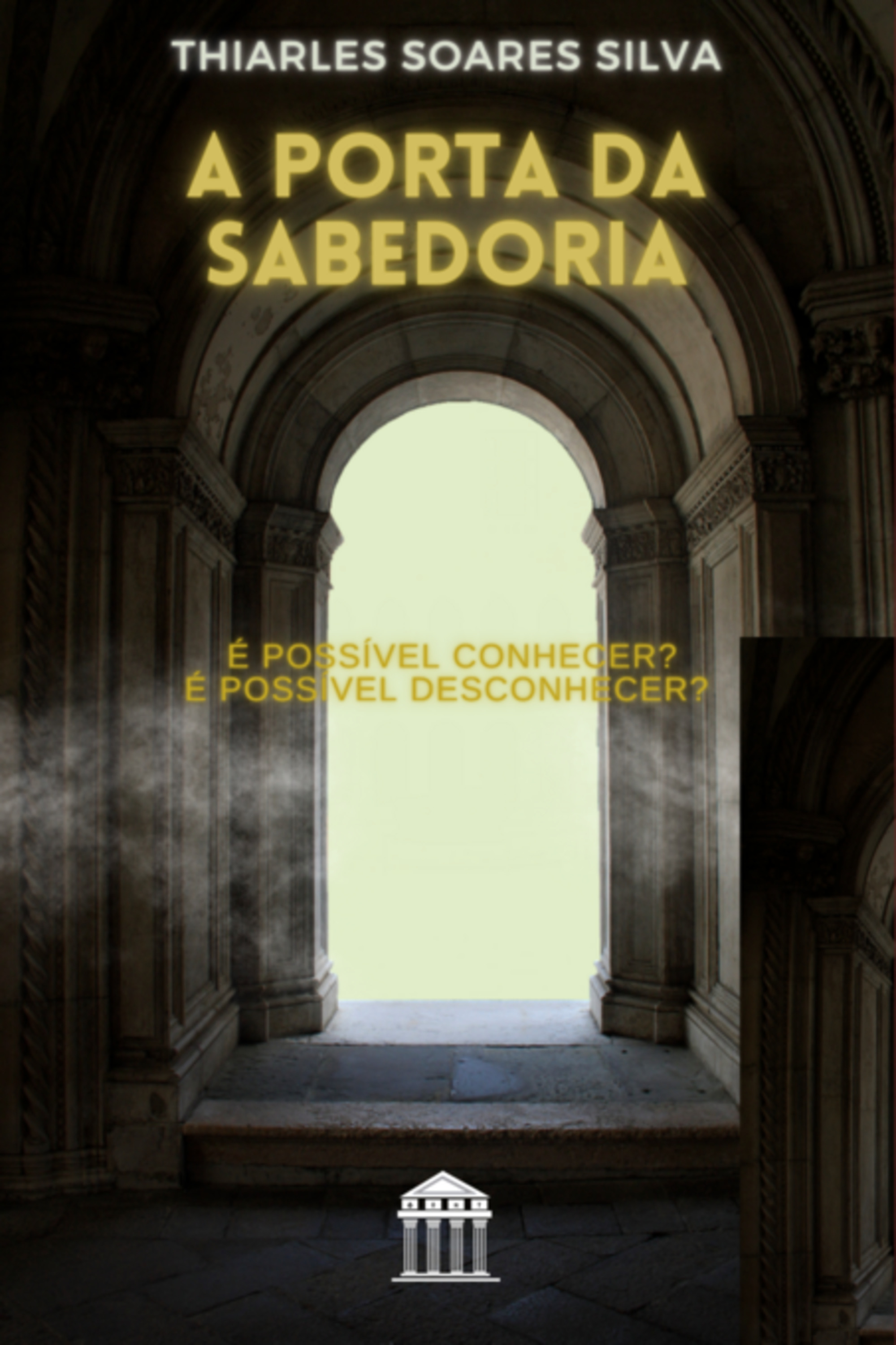 A Porta Da Sabedoria