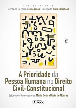 A Prioridade da Pessoa Humana no Direito Civil-Constitucional