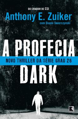 A profecia Dark - Grau 26 - vol. 2