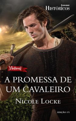 A Promessa De Um Cavaleiro