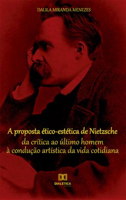 A proposta ético-estética de Nietzsche