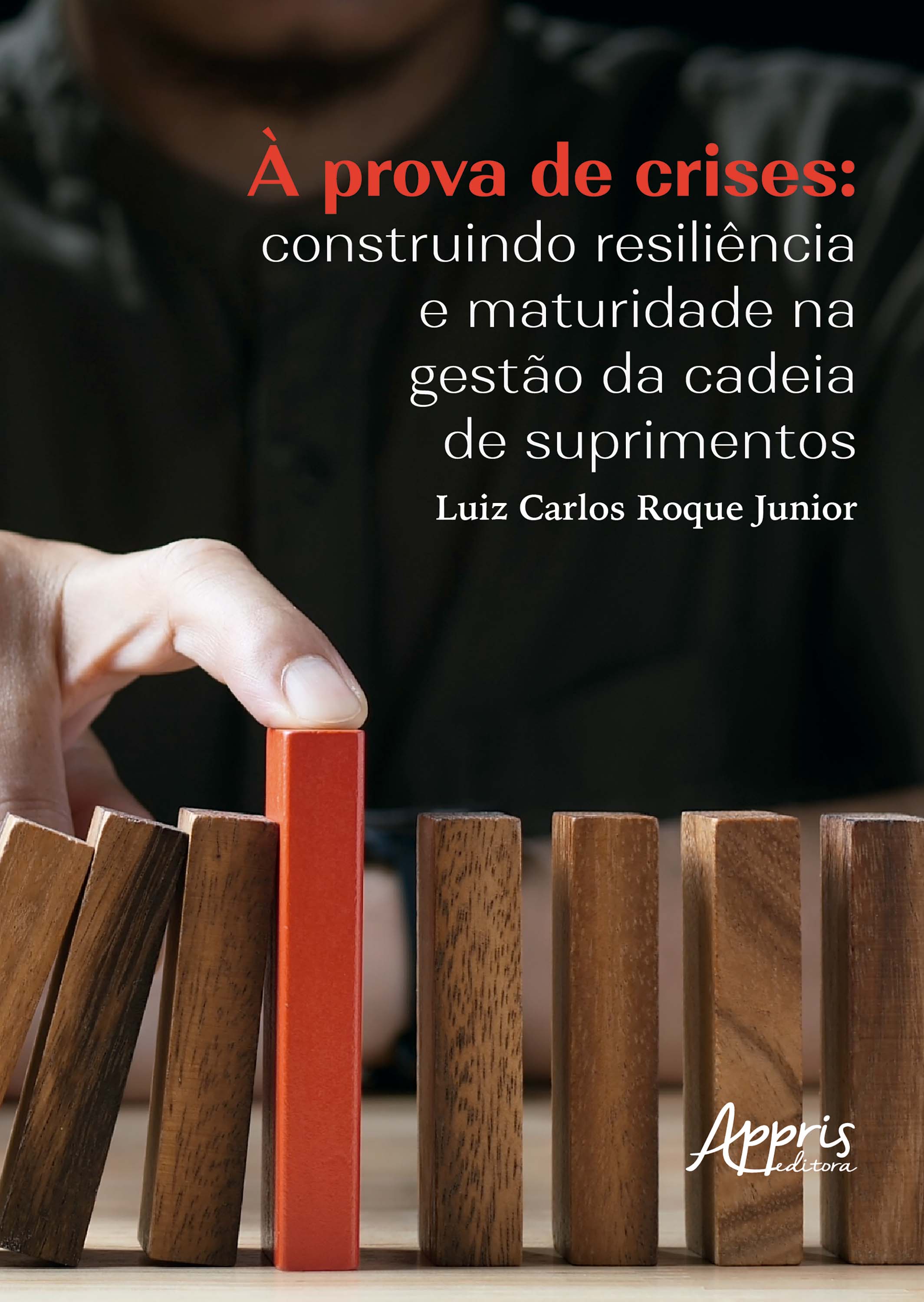 À Prova de Crises: Construindo Resiliência e Maturidade na Gestão da Cadeia de Suprimentos