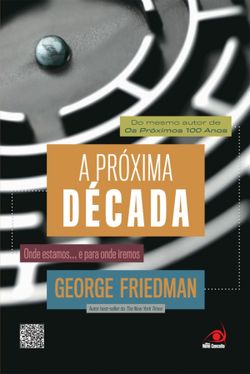 A próxima década