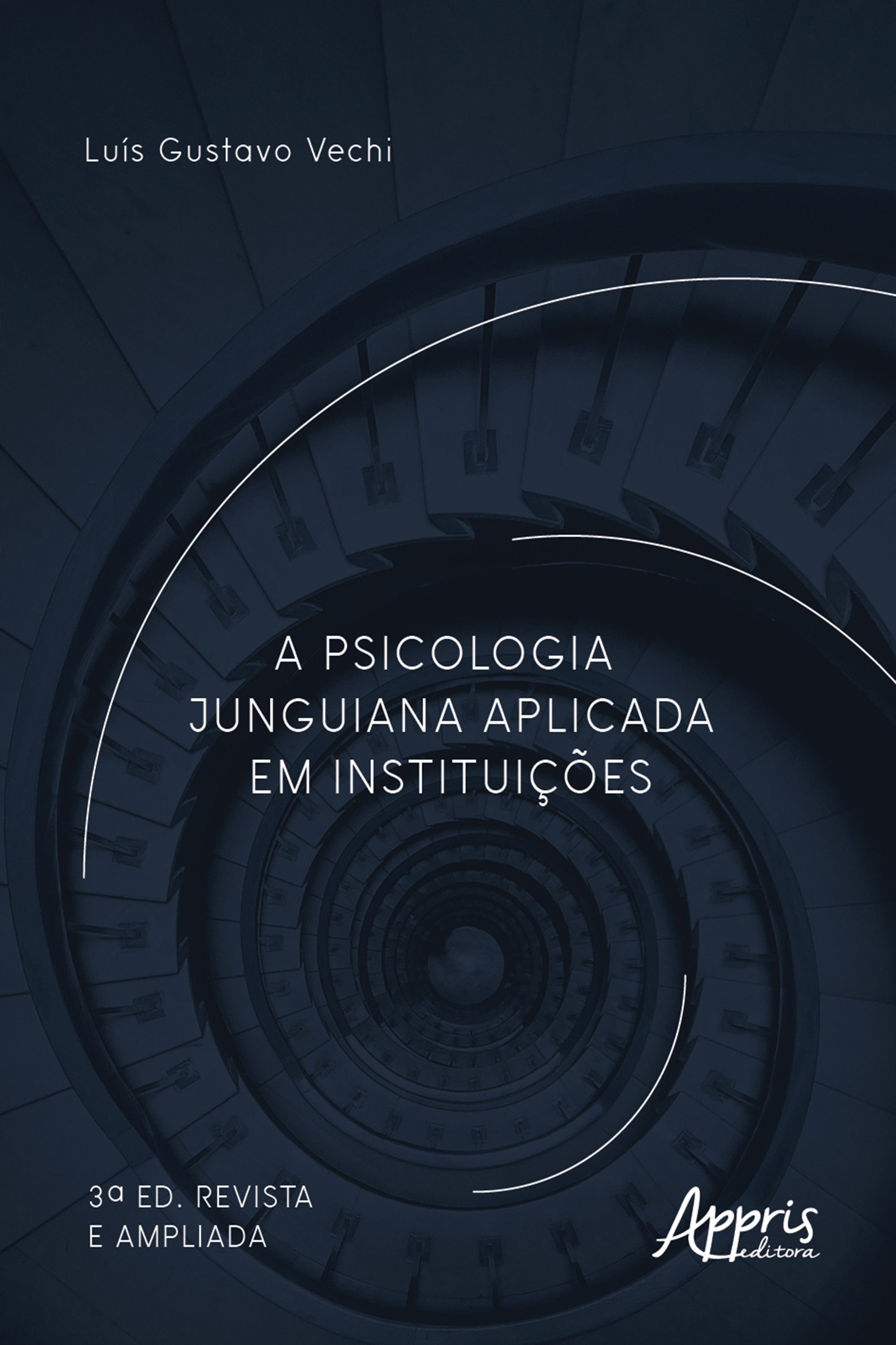 A Psicologia Junguiana Aplicada em Instituições