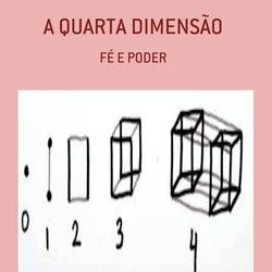 A QUARTA DIMENSÃO