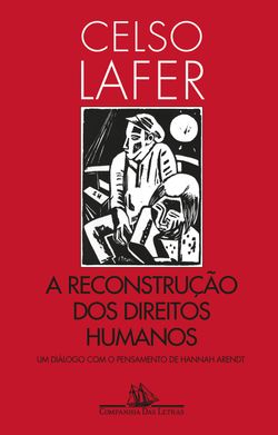 A reconstrução dos direitos humanos