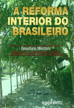 A Reforma Interior do Brasileiro