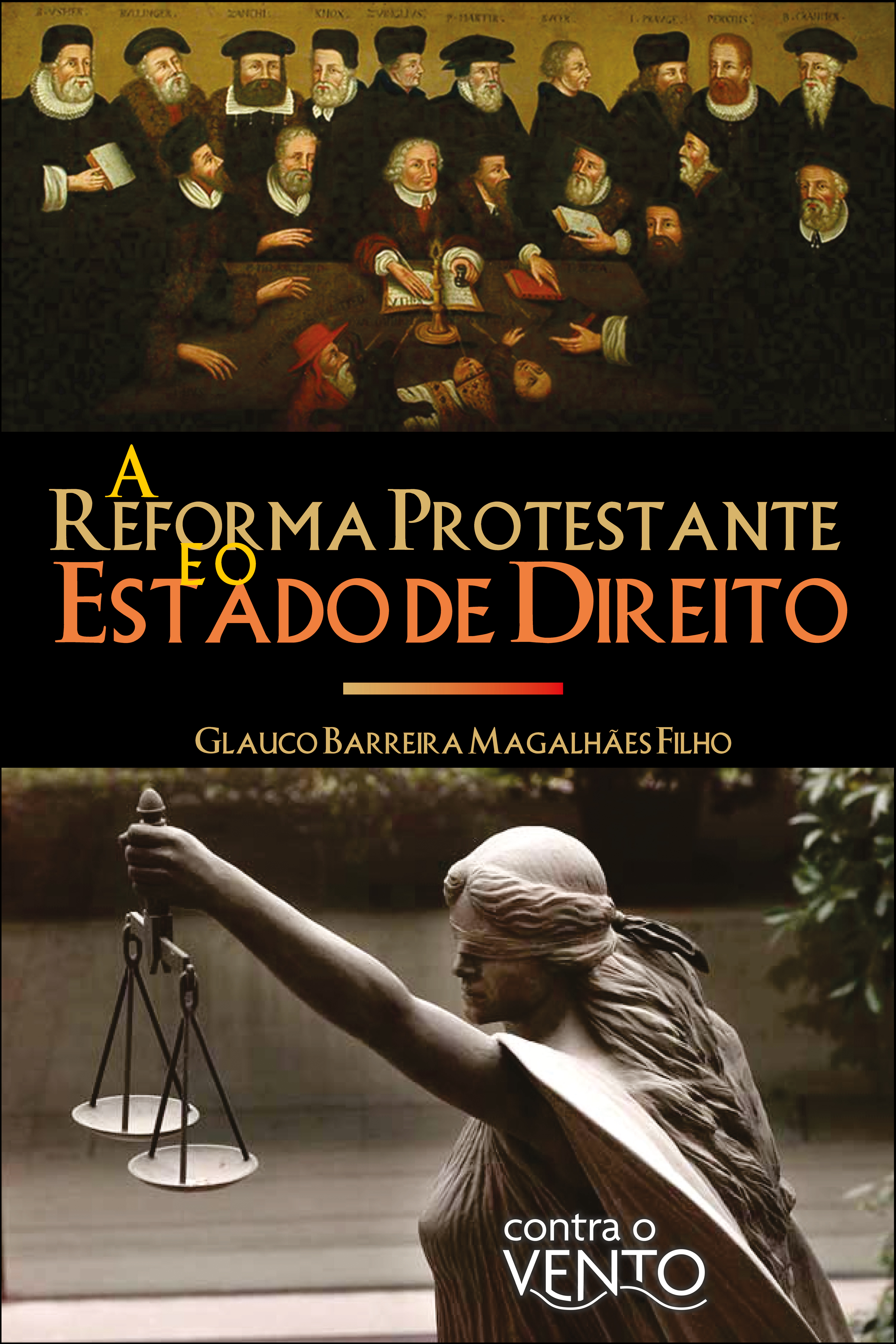 A reforma protestante e o estado de direito