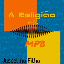 A Religião na MPB