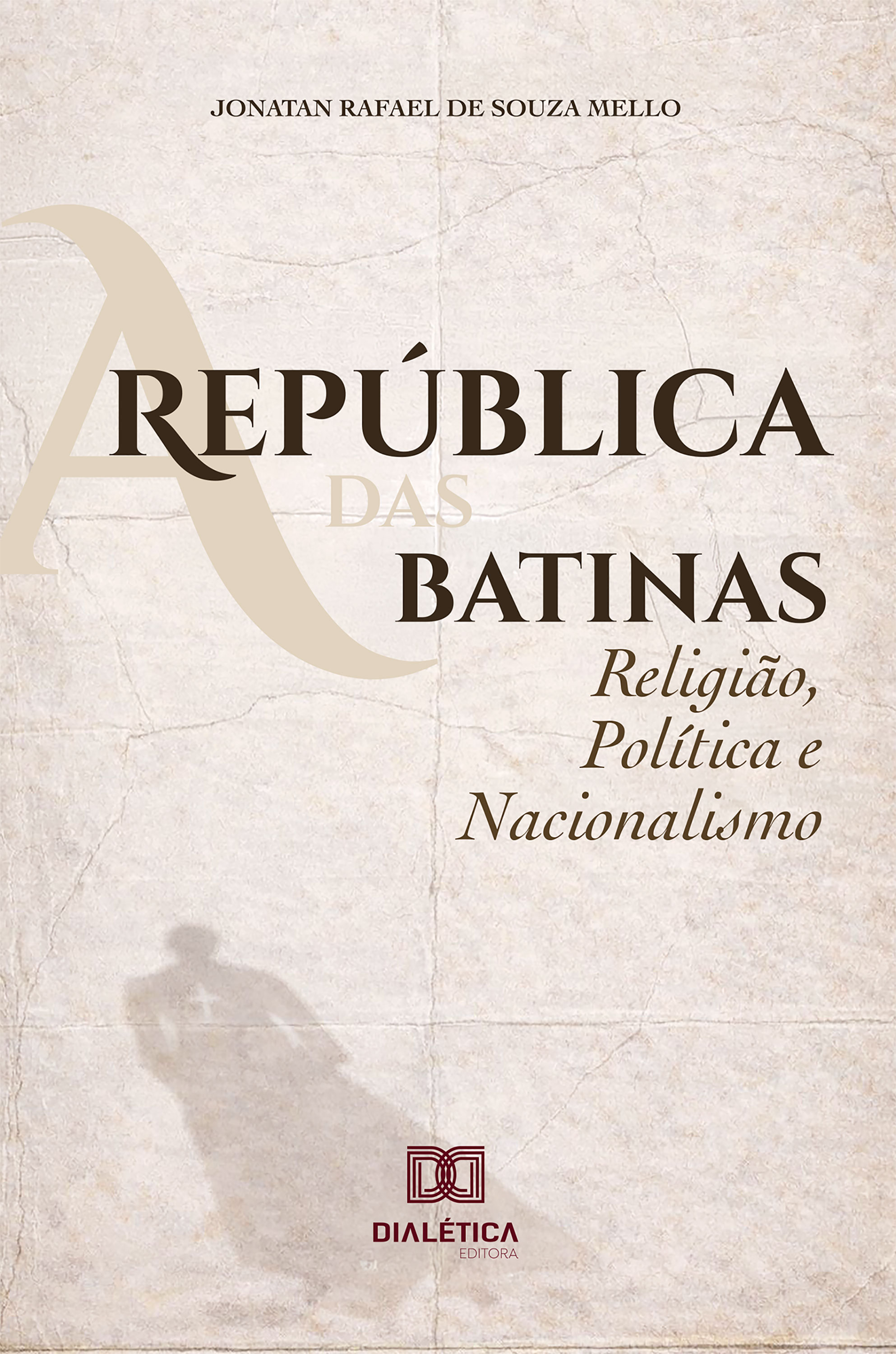 A República das batinas