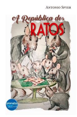 A República dos Ratos