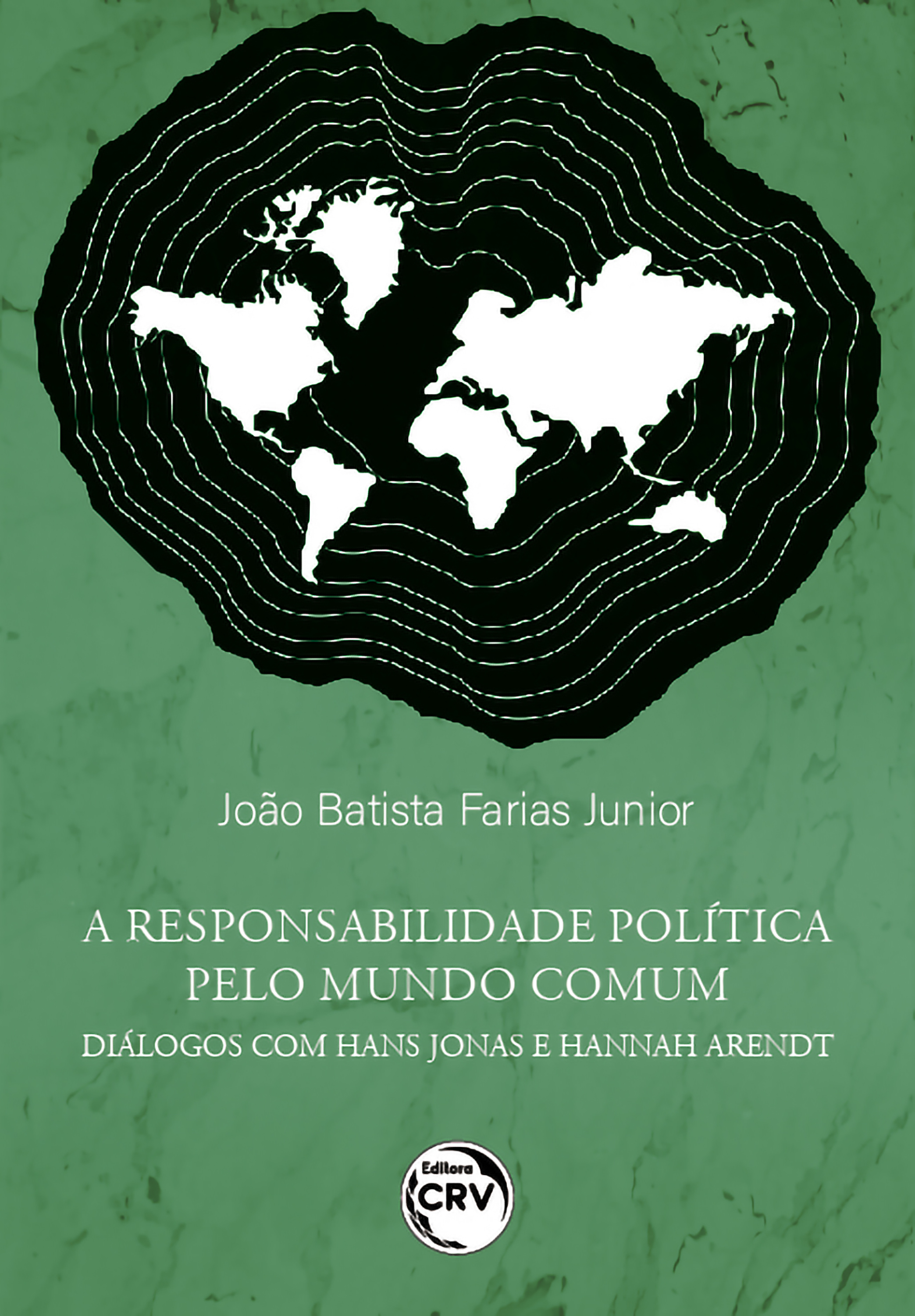 A responsabilidade política pelo mundo comum