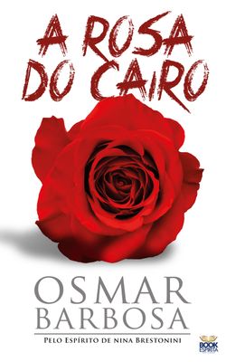 A Rosa do Cairo