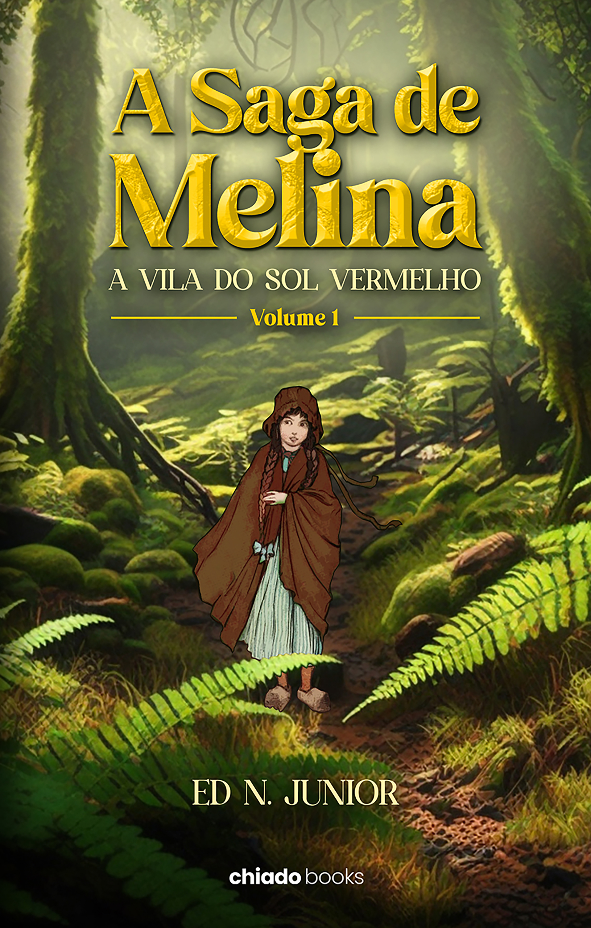 A Saga de Melina – Volume 1
