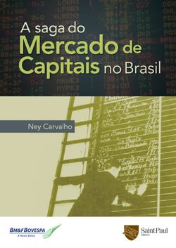 A Saga do Mercado de Capitais no Brasil