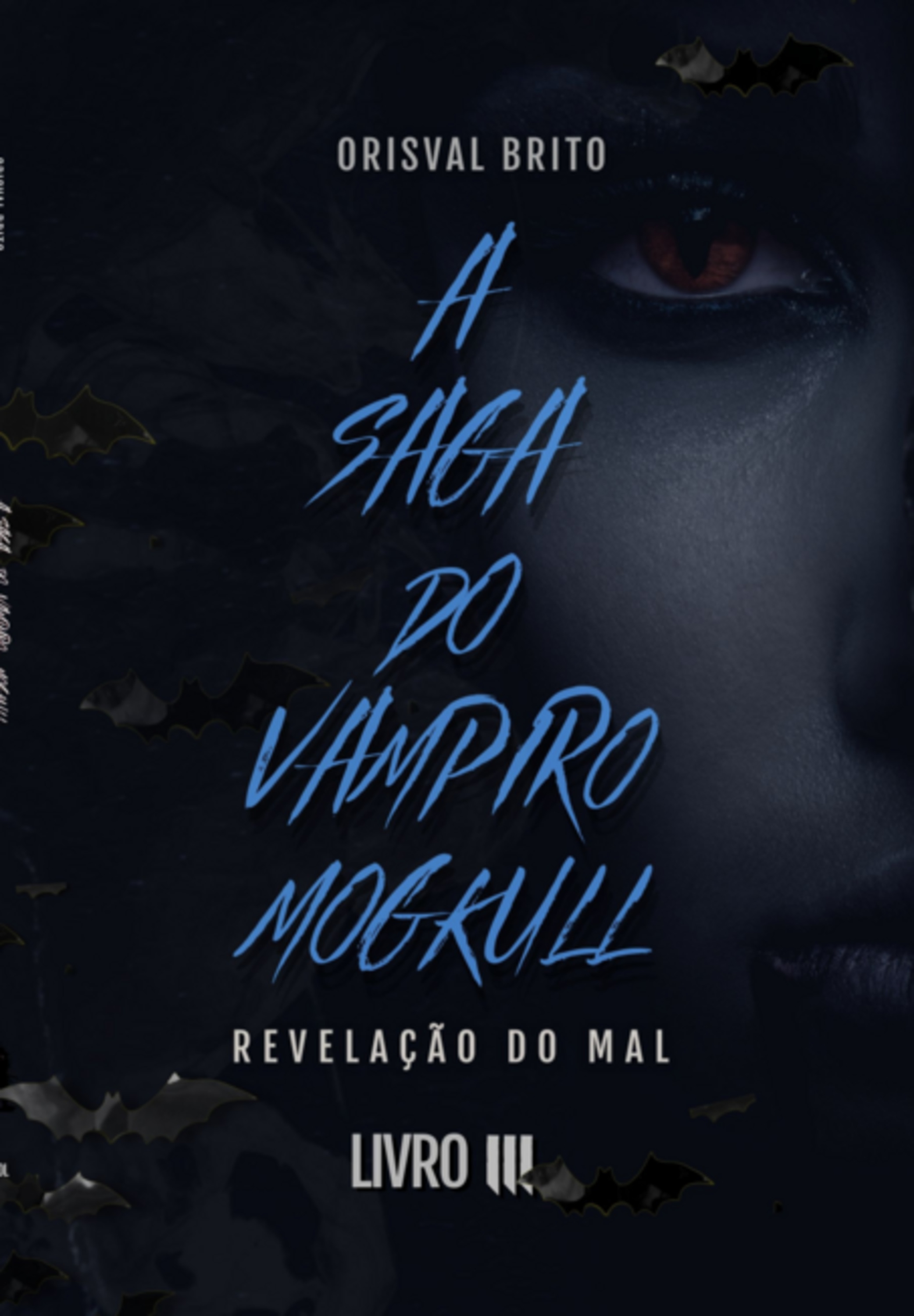 A Saga Do Vampiro Mogkull