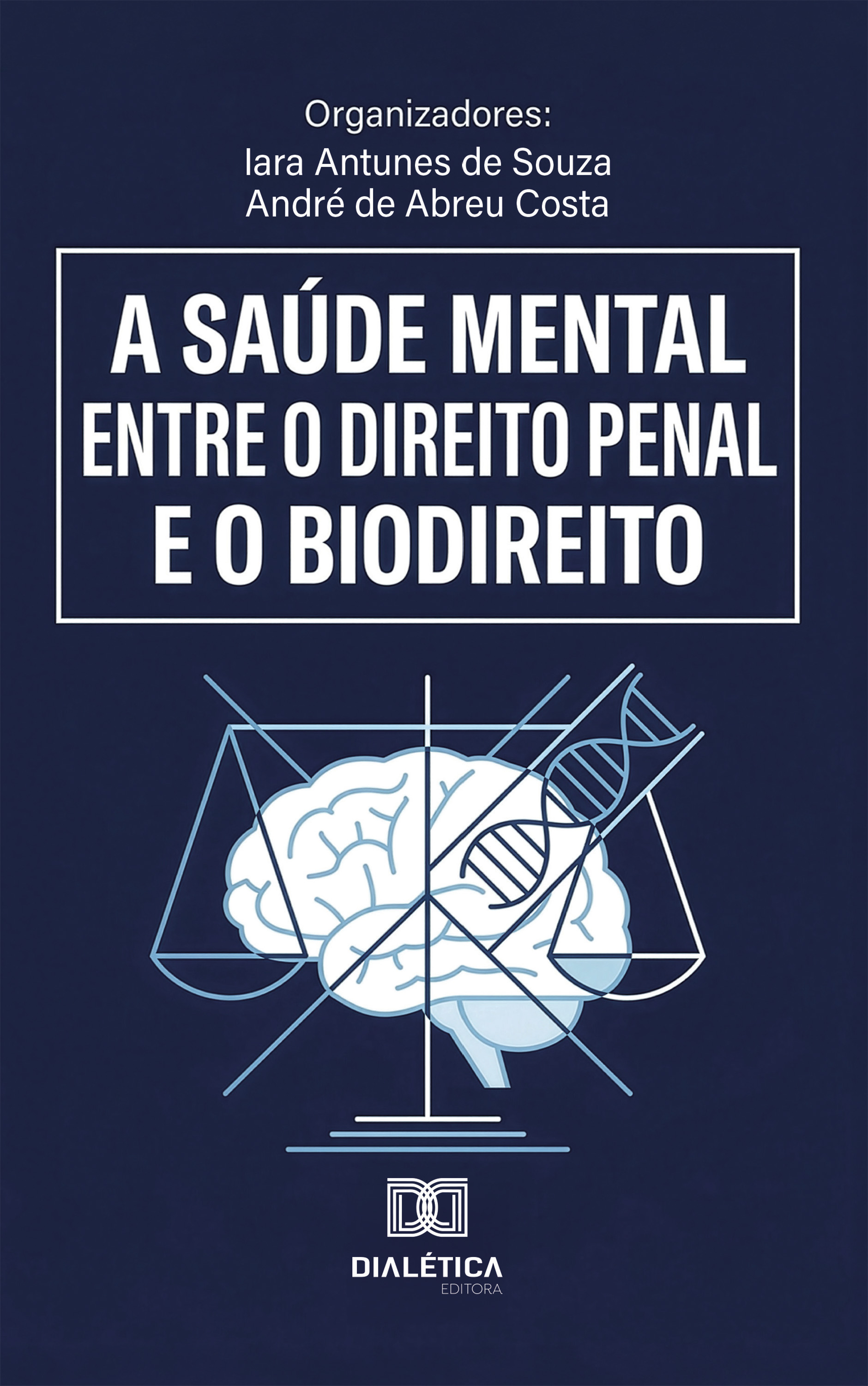 A saúde mental entre o Direito Penal e o Biodireito