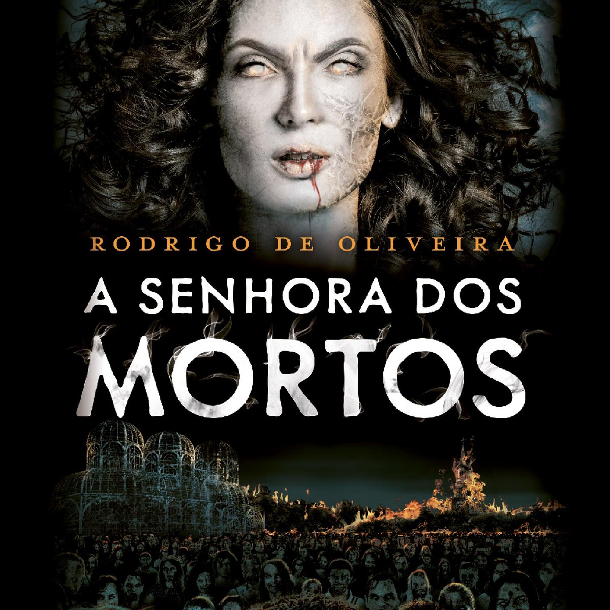 A senhora dos mortos