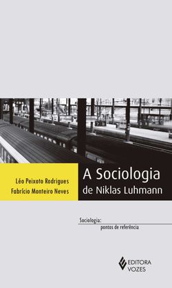 A sociologia de Niklas Luhmann