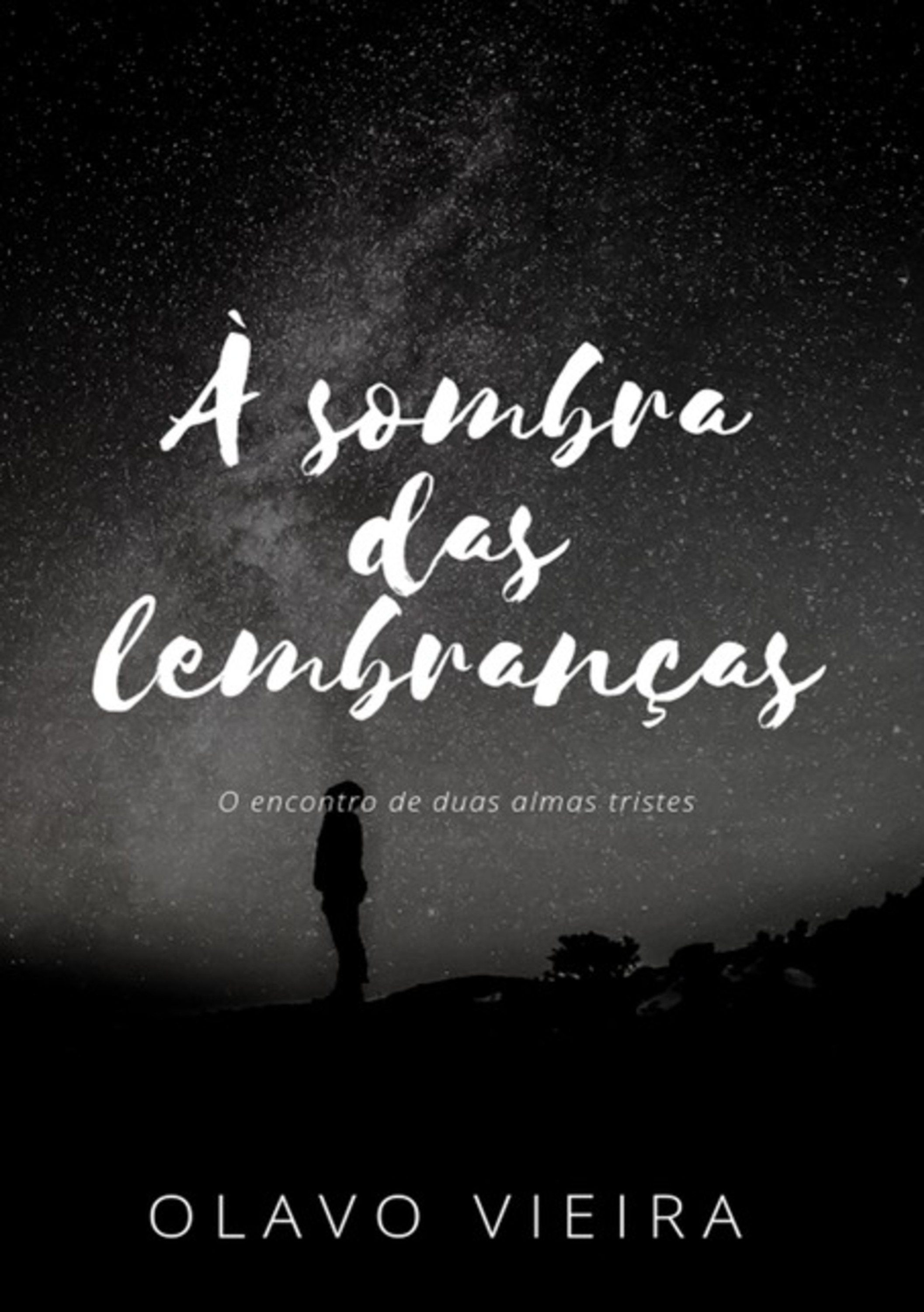 À Sombra Das Lembranças