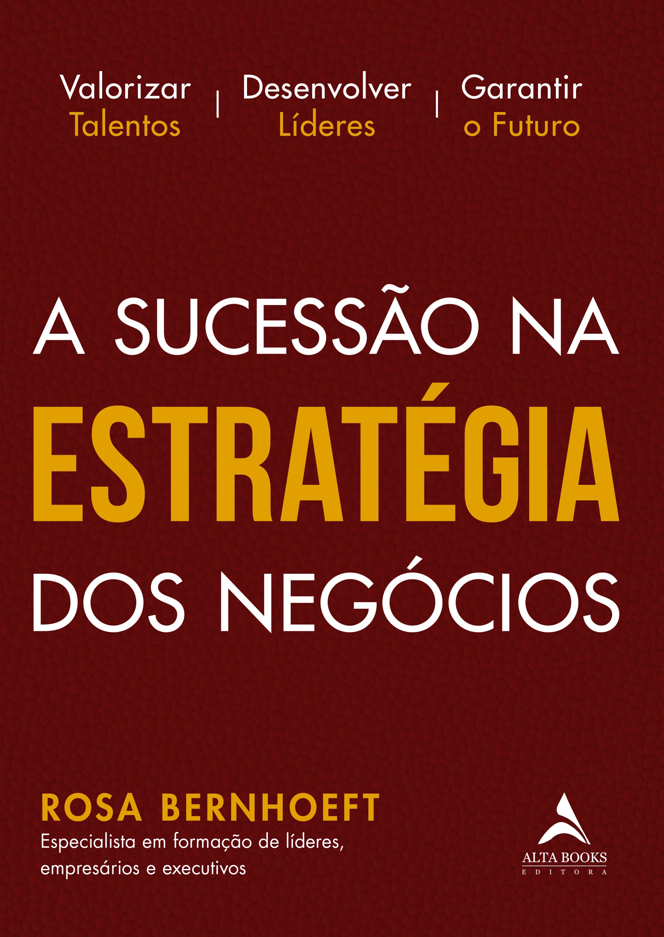 A Sucessão na Estratégia dos Negócios