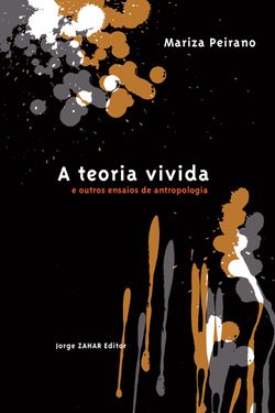 A teoria vivida