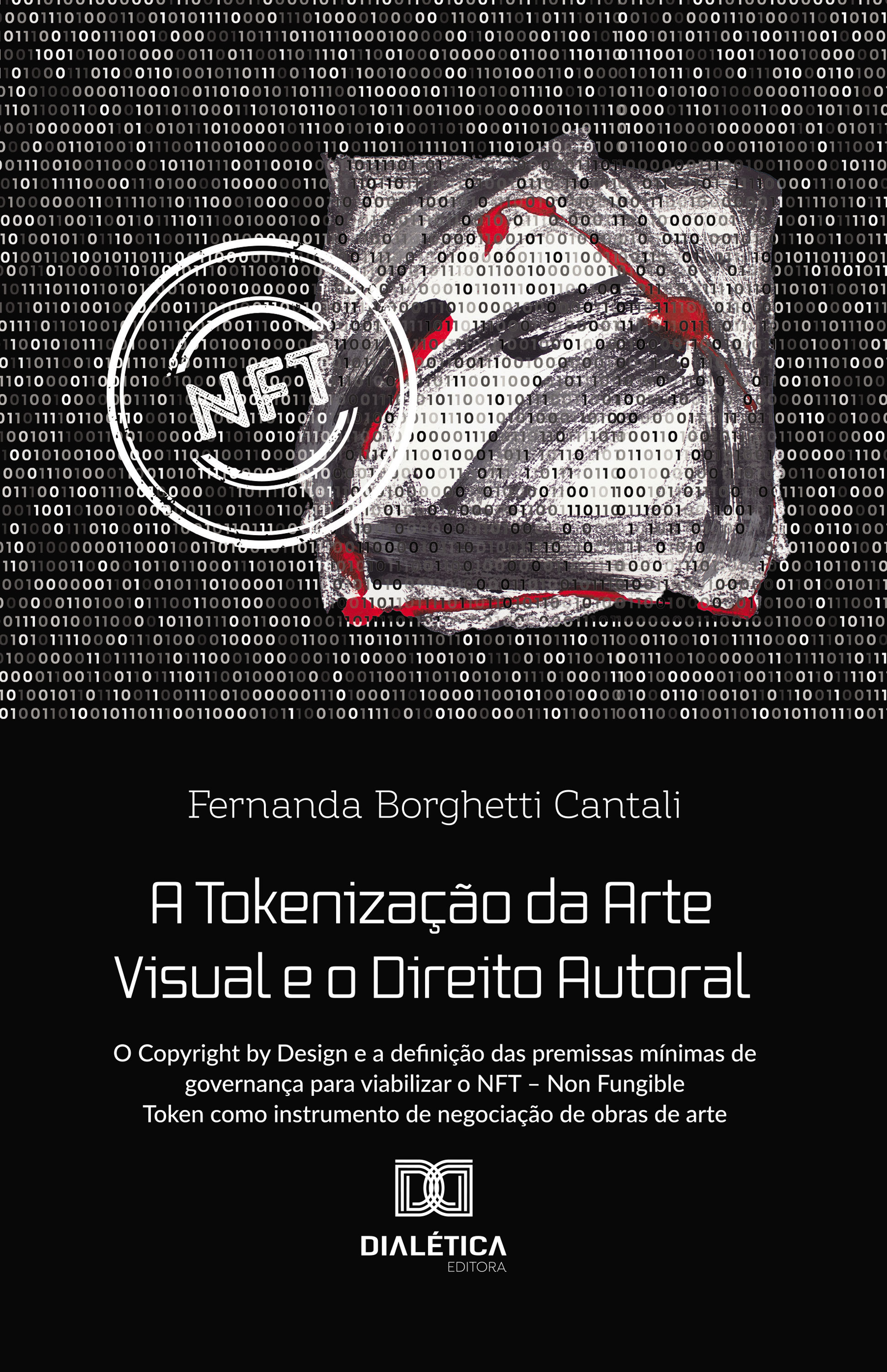 A Tokenização da Arte Visual e o Direito Autoral