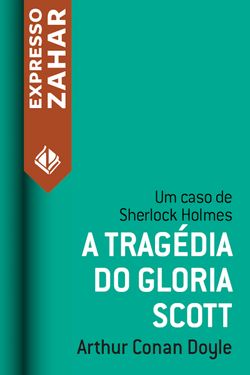 A tragédia do Gloria Scott