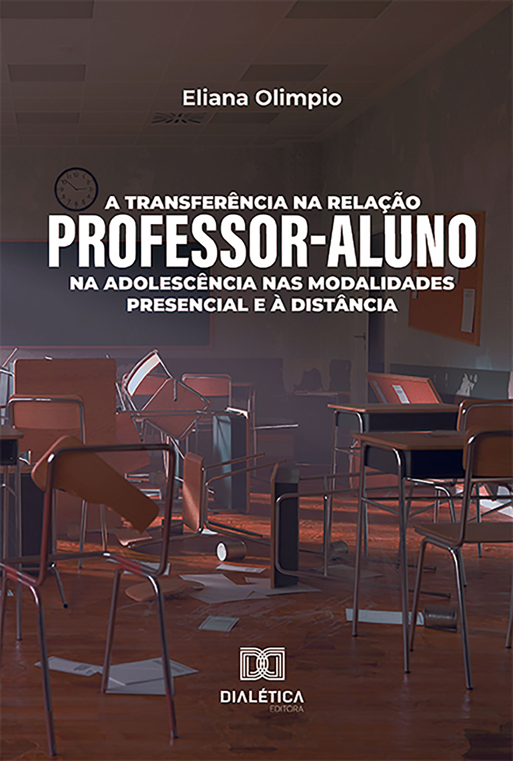 A transferência na relação professor-aluno na adolescência nas modalidades presencial e à distância