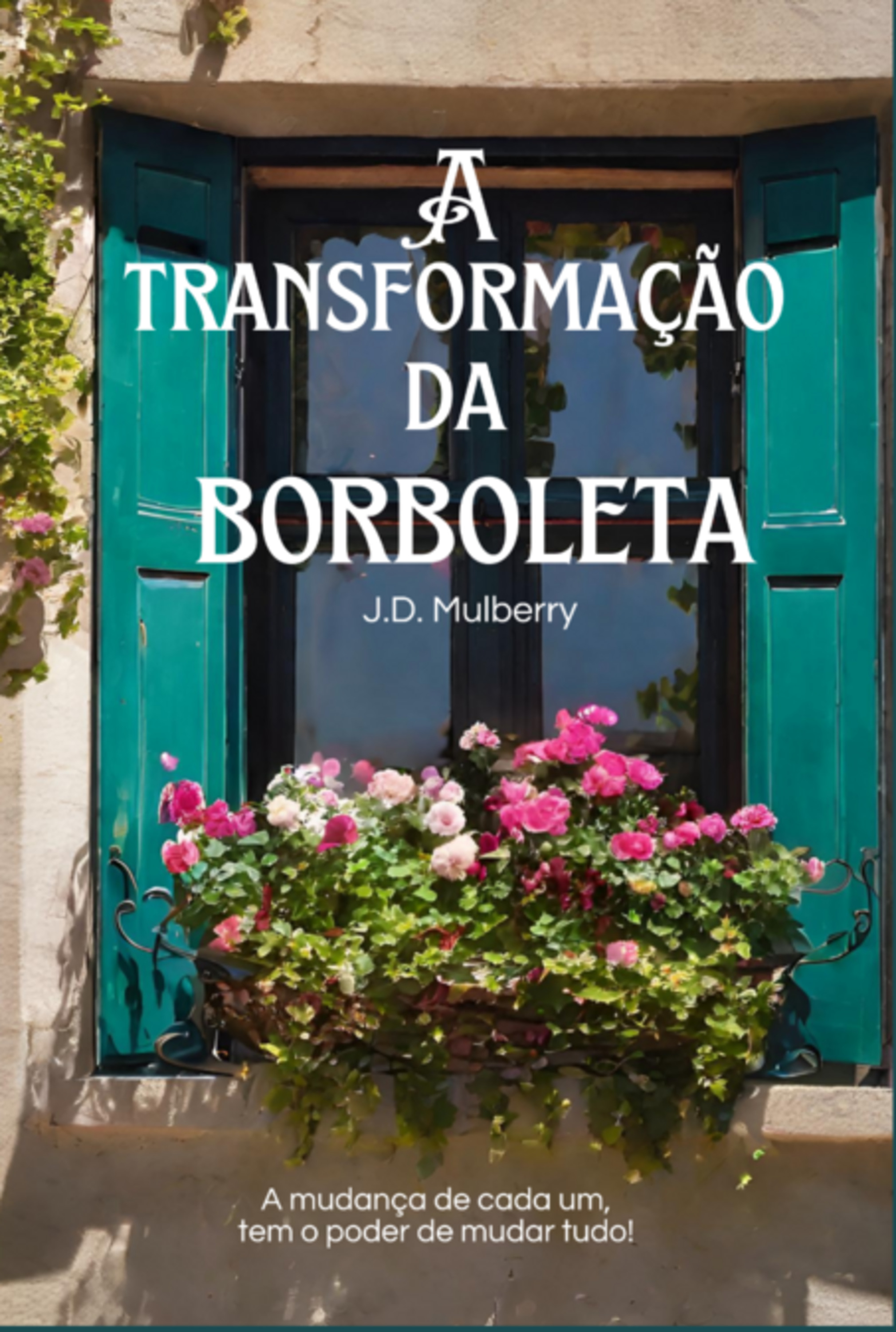 A Transformação Da Borboleta