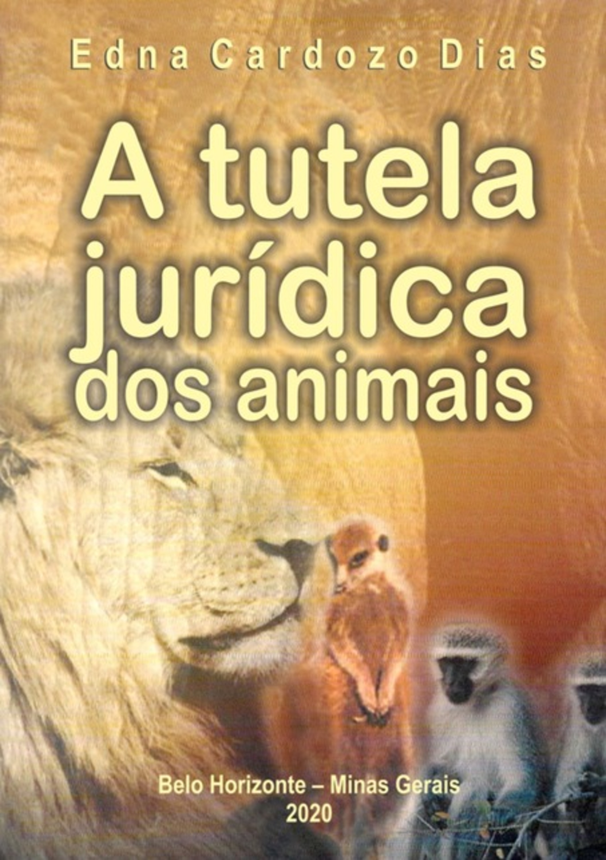 A Tutela Jurídica Dos Animais