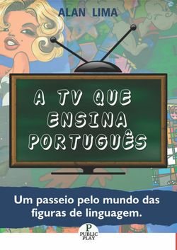 A TV que ensina Português