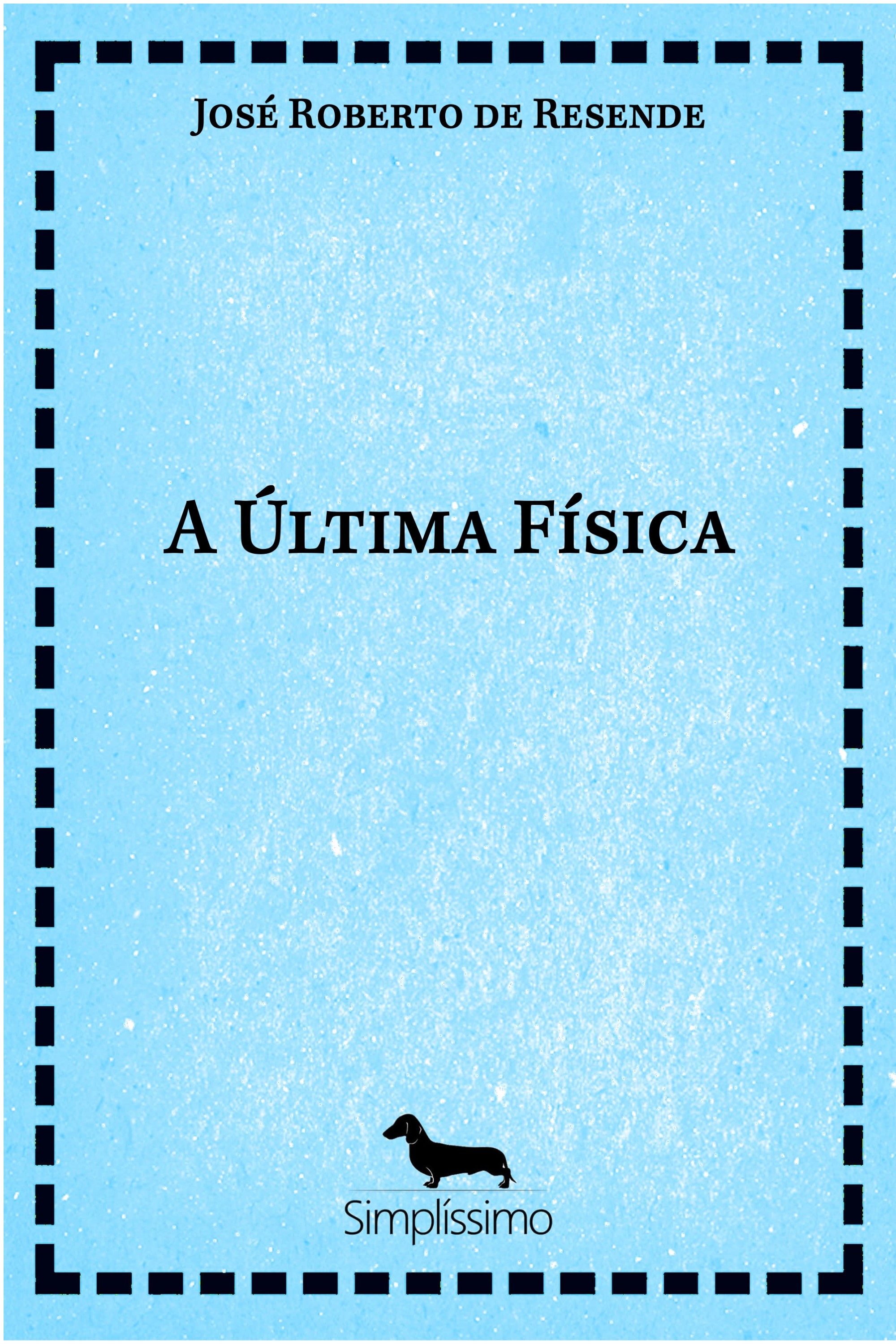 A Última Física