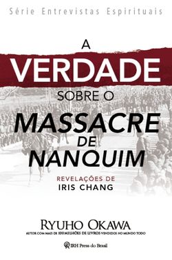 A Verdade sobre o Massacre de Nanquim