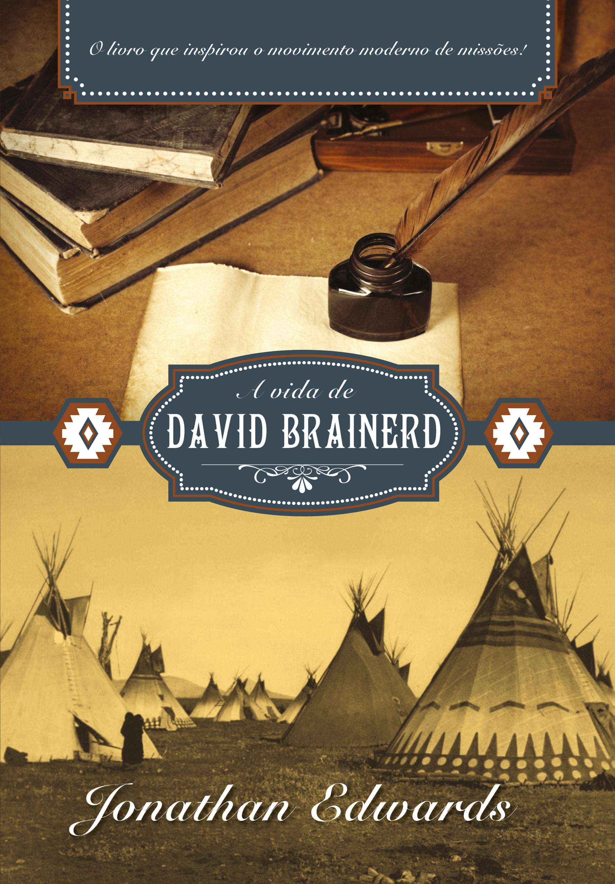 A Vida de David Brainerd