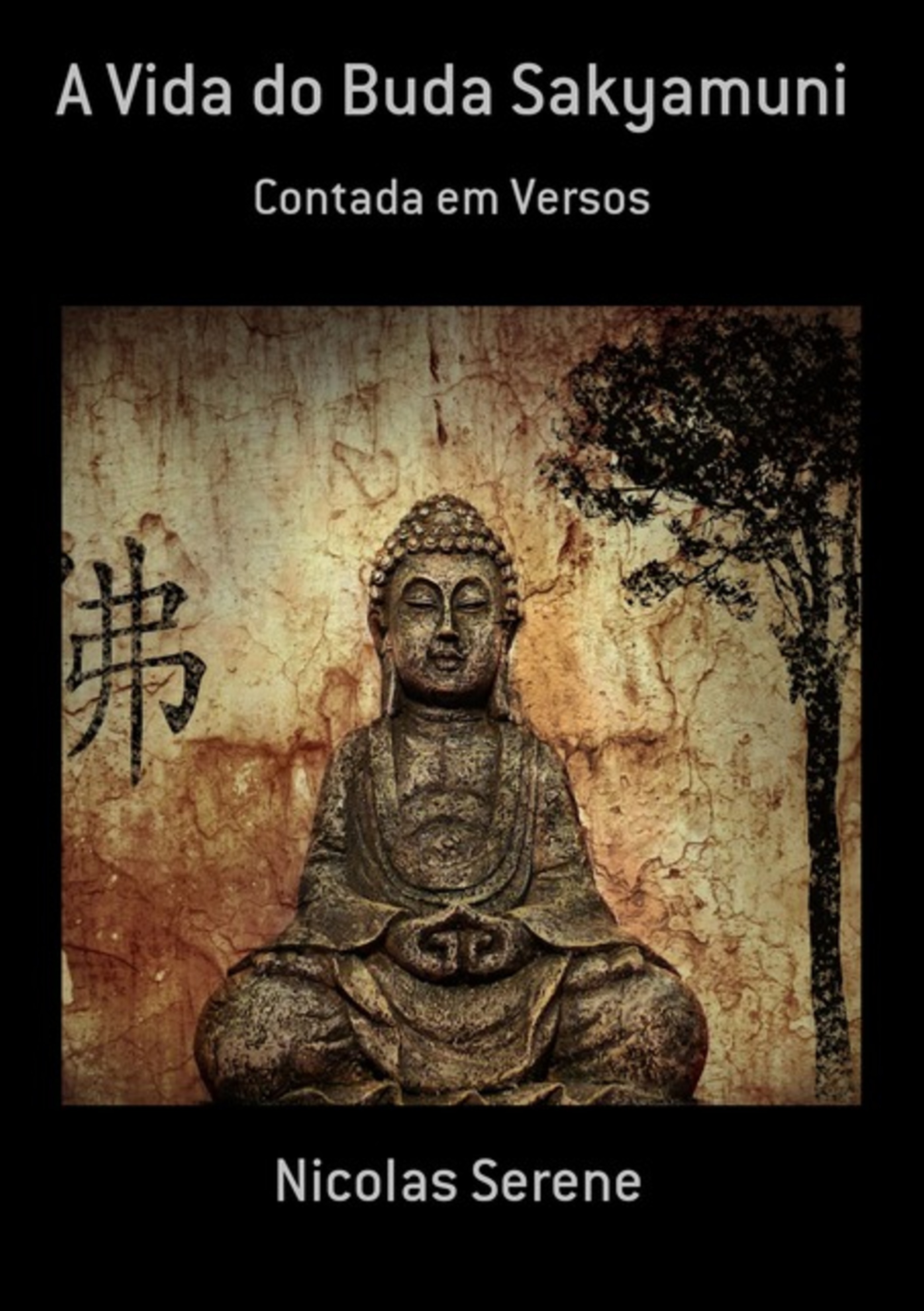 A Vida Do Buda Sakyamuni