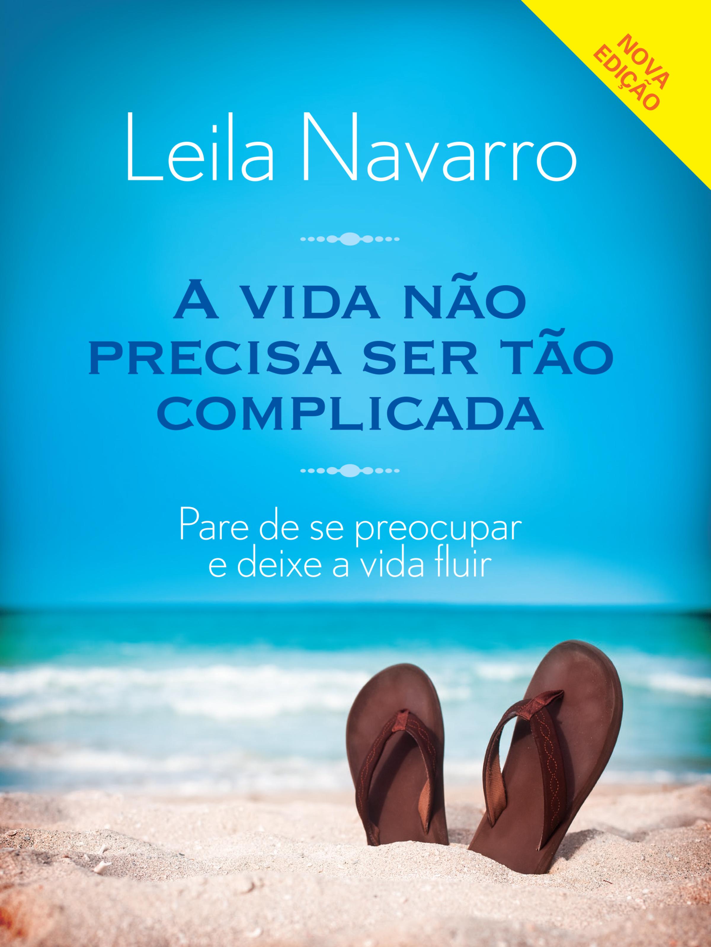 A vida não precisa ser tão complicada
