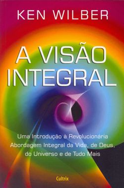 A Visão Integral