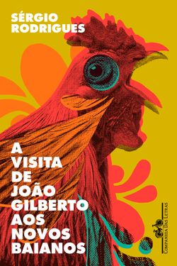 A visita de João Gilberto aos Novos Baianos