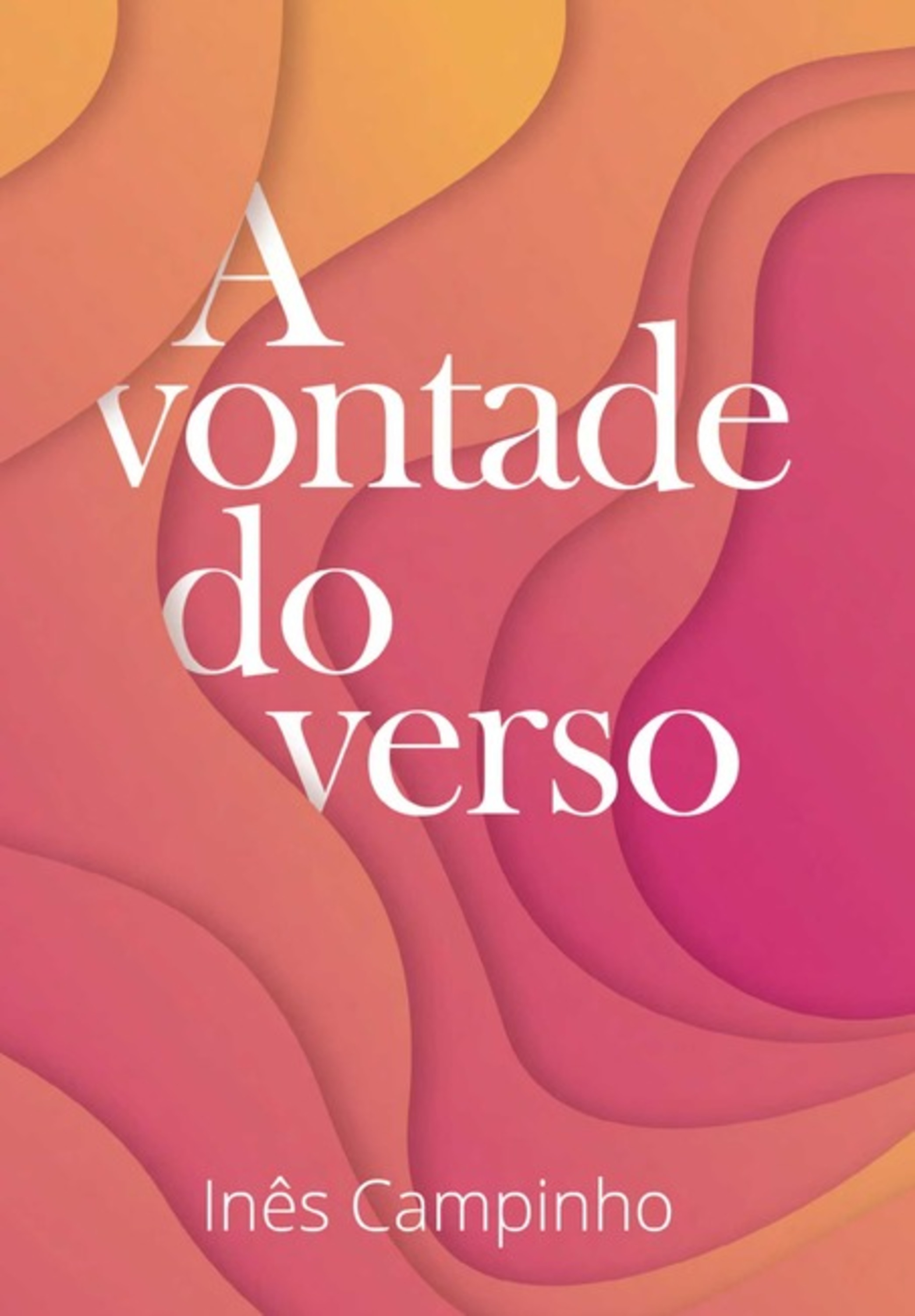 A Vontade Do Verso