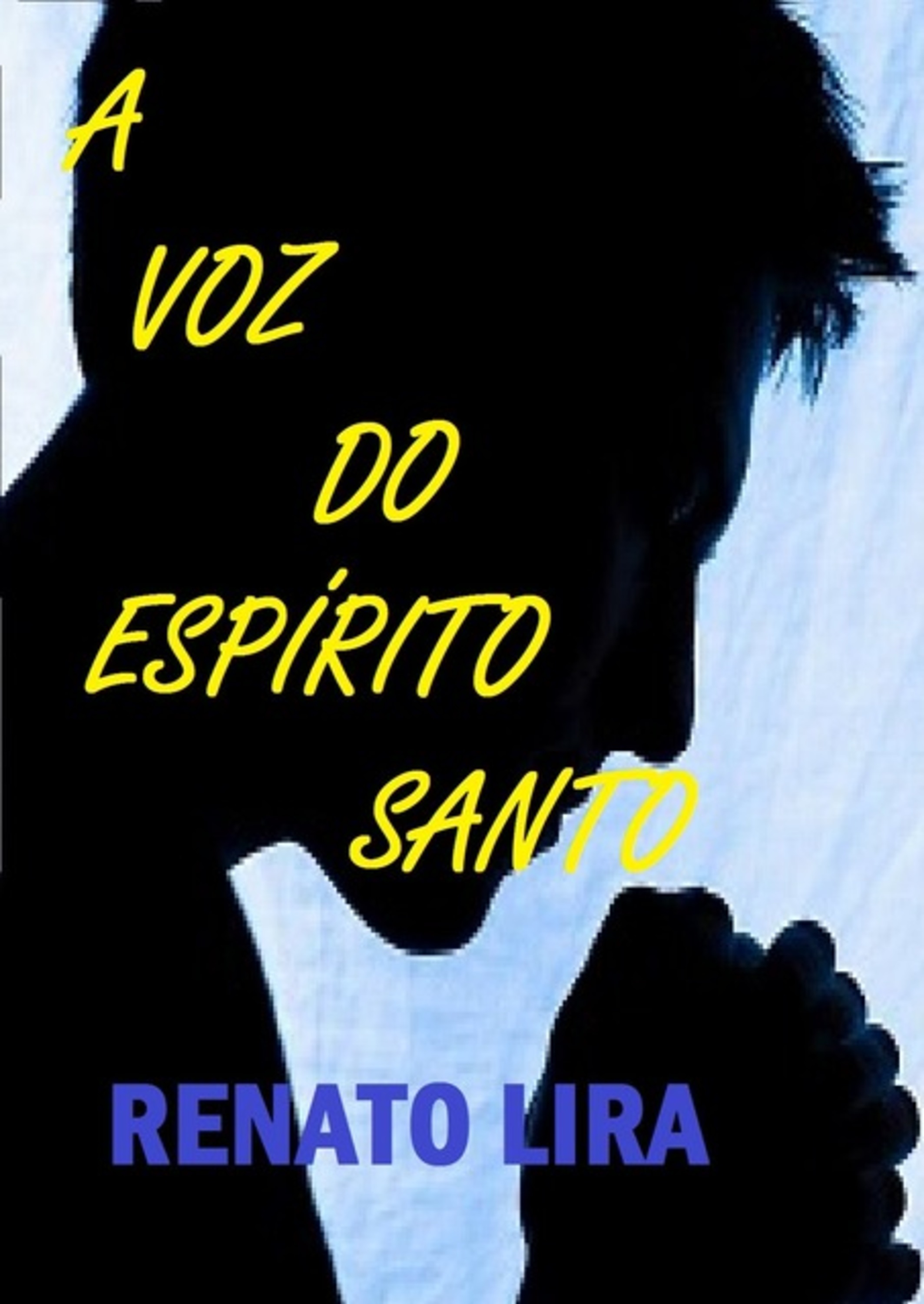 A Voz Do Espírito Santo