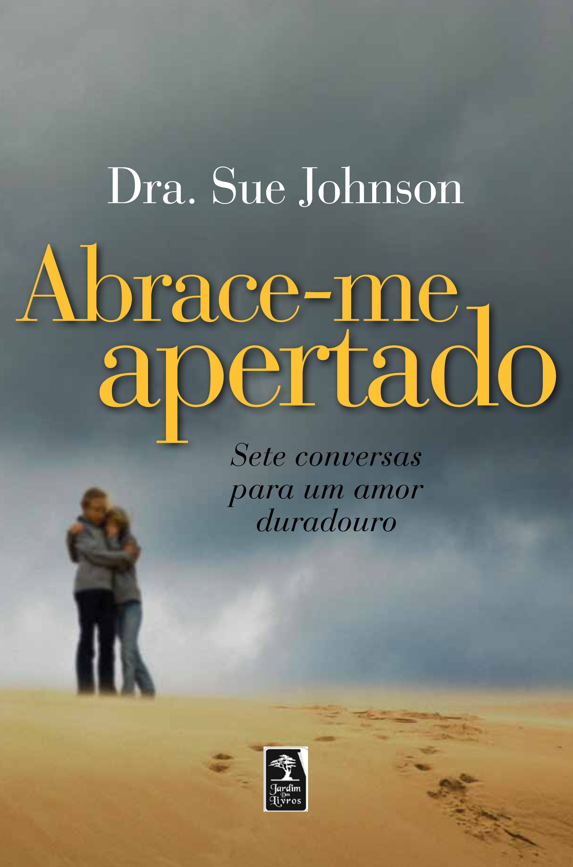Abrace-me apertado