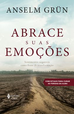 Abrace suas emoções