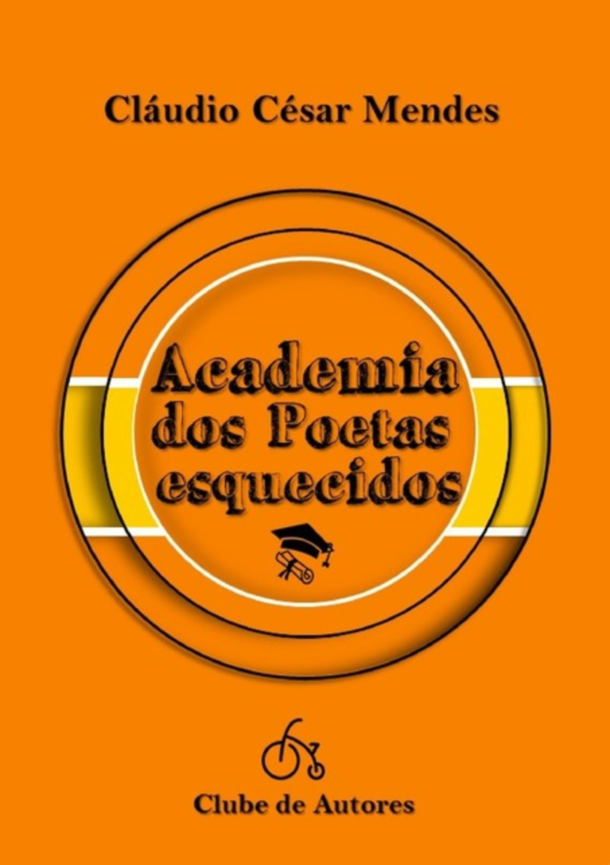 Academia Dos Poetas Esquecidos